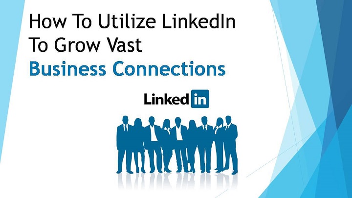 How To Utilize LinkedIn To Grow Vast Business Connections – Moni Arora